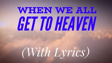 heaven songs youtube.